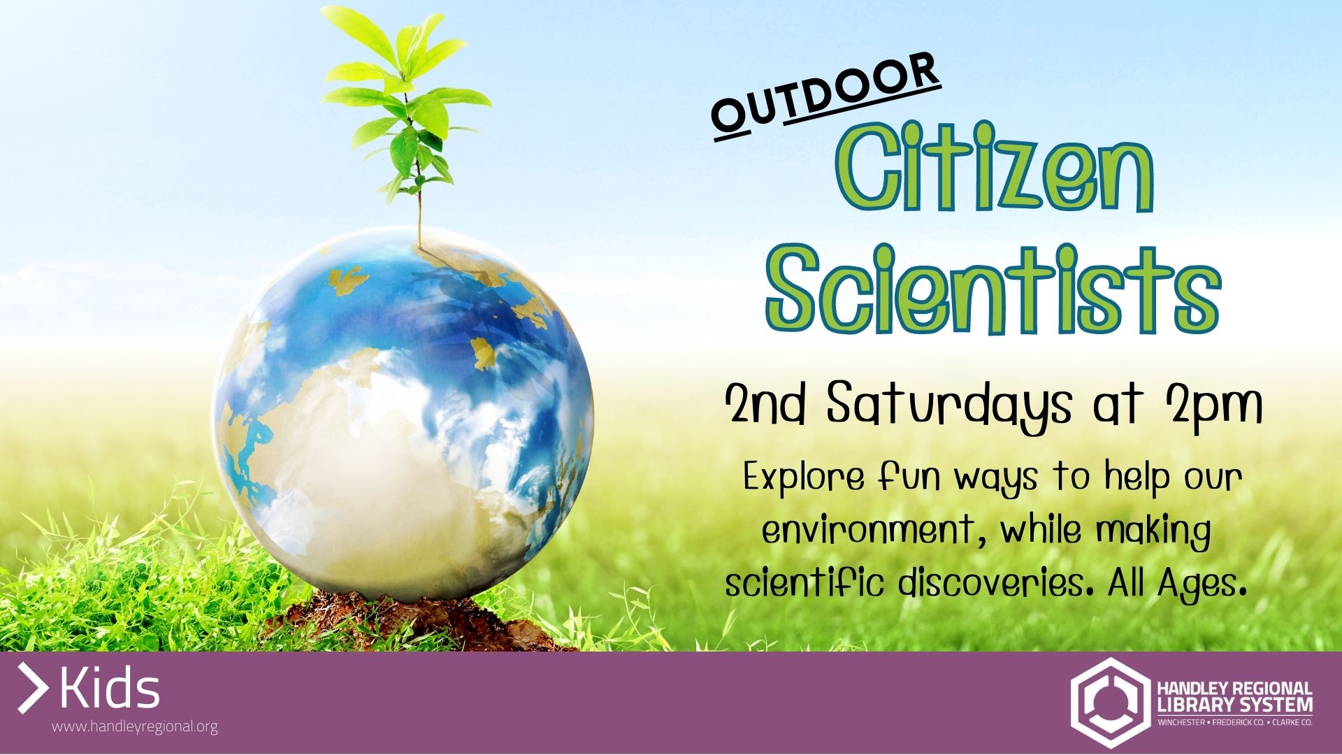 Citizen Scientists Handley Regional Library System